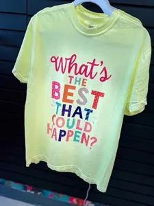 What's the Best that could happen Neon Lemon Comfort Color T-shirt, Summer Tshirt, Trendy Tshirt, Viral Tshirt,