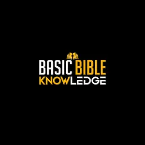 Basic Bible Knowledge