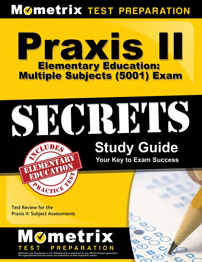 USED Book - PRAXIS II Elementary Education: Multiple Subjects (5001) Exam Secrets Study Guide: Test Review for the PRAXIS II: Subject Assessments by Praxis II Exam Secrets Test Prep Team (Paperback) - english