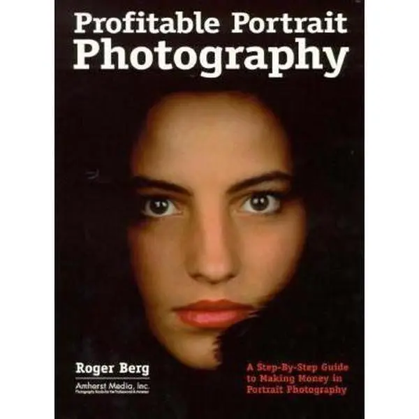 Used Portrait Photography Tutorial Book - Profitable Guide by Roger Berg (Paperback)