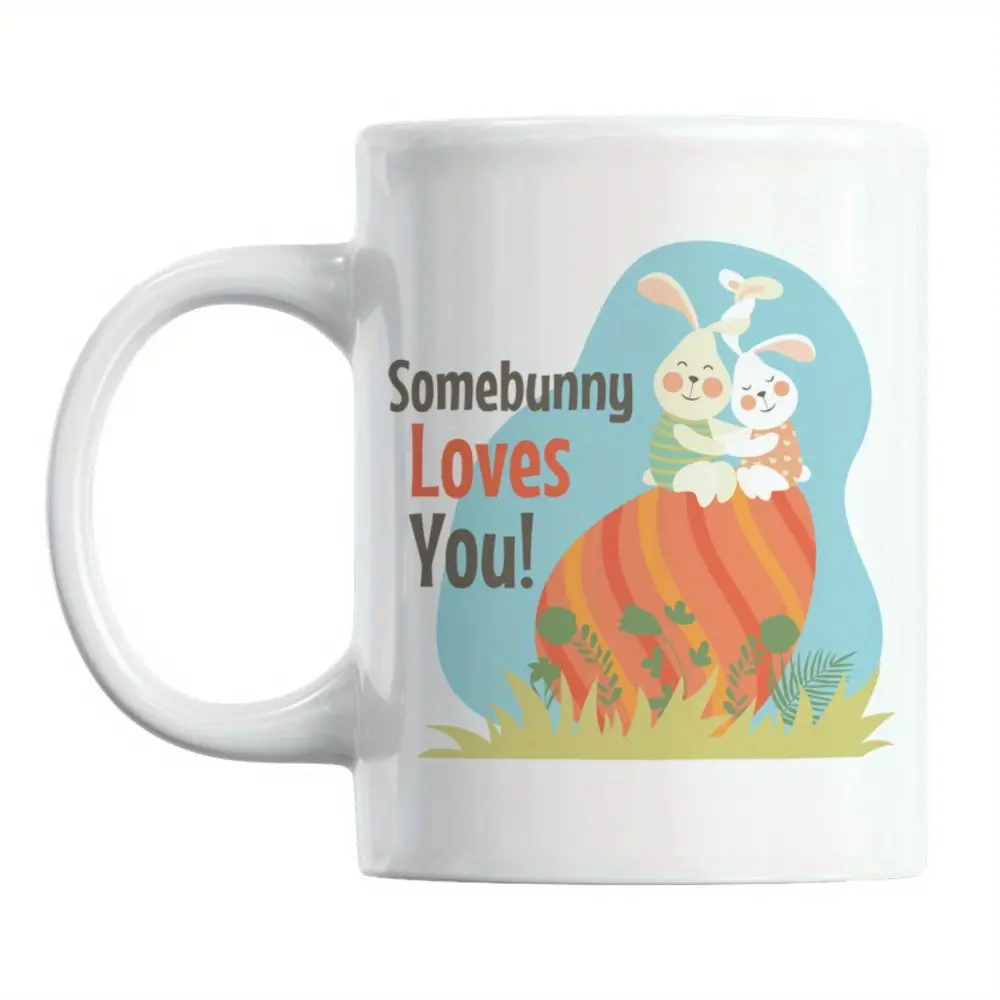 Ceramic Easter Bunny Coffee & Tea Mug - Animals Themed, 'Somebunny Loves You' Design, Cute Rabbit Print, Kitchenware Drinkware for Daily Drink Use