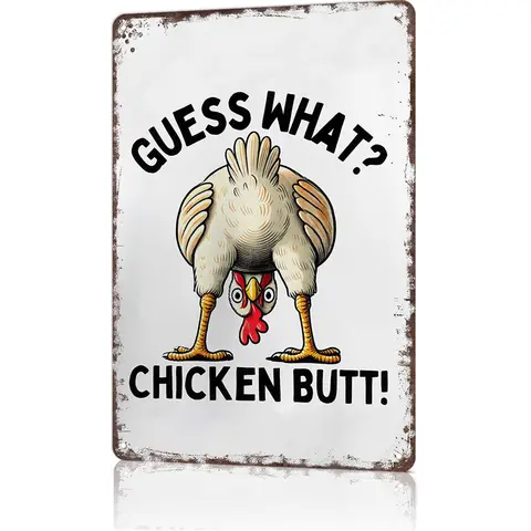 "Chicken Butt!" Retro Aluminium Metal Sign (8x12 in) - Decorative Plaque, Home Decor Items, Novelty Kitchen Farmhouse Decor, Gift for Chicken Lovers, Retro Look Adds Character