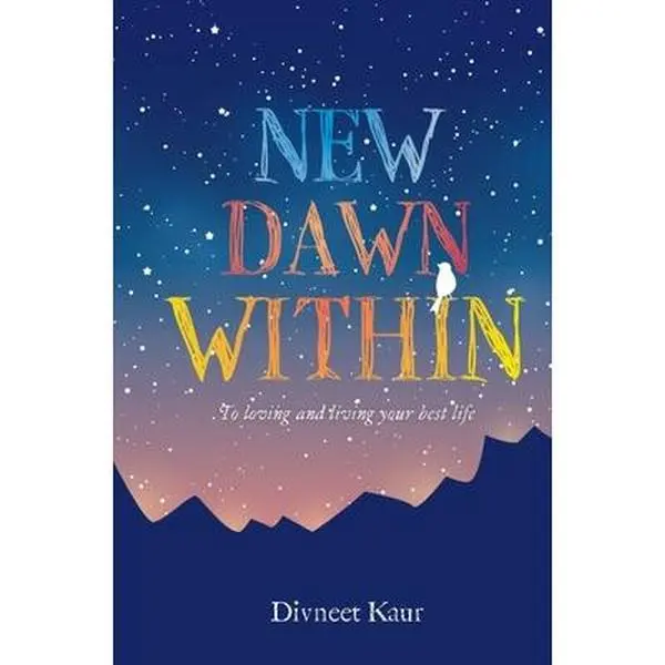 USED-New Dawn Within: To Loving and Living Your Best Life by Kaur, Divneet (Hardcover)