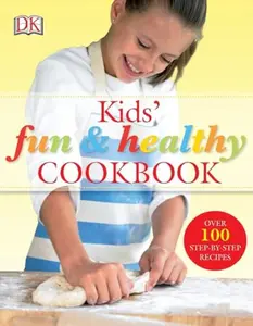 USED-Kids' Fun and Healthy Cookbook by Nicola Graimes (Paperback)