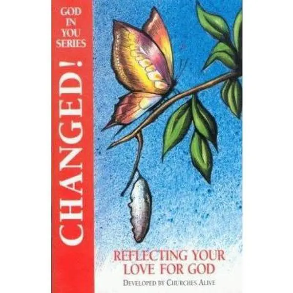 USED-Changed! (God in You Bible Studies) by Churches Alive (Paperback)
