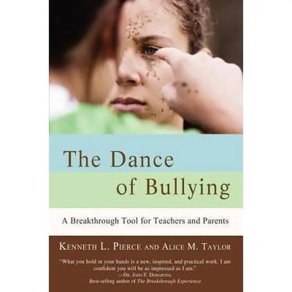 USED-The Dance of Bullying: A Breakthrough Tool for Teachers and Parents by Taylor, Alice M. (Paperback)
