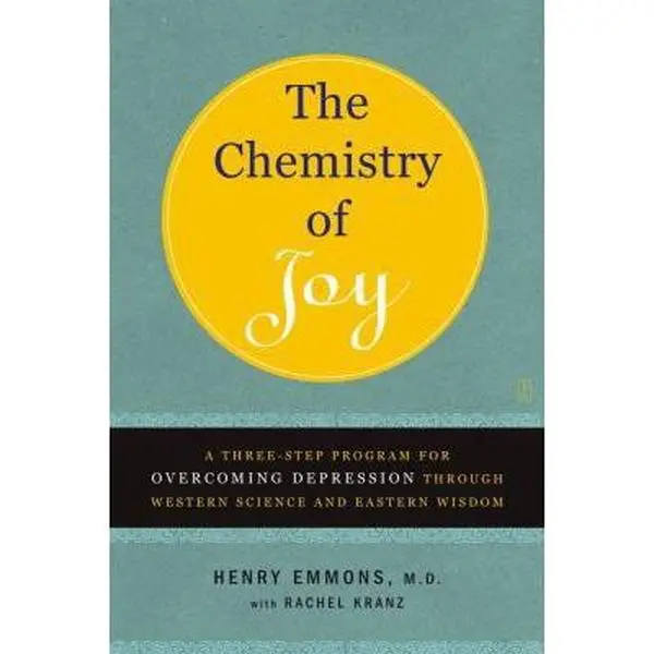 USED Book - The Chemistry of Joy: A Three-Step Program for Overcoming Depression Through Western Science and Eastern Wisdom by Emmons MD, Henry (Paperback) - english