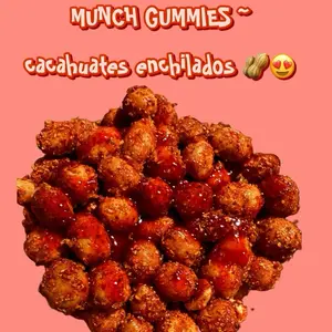 munch gummies~ cacahuates enchiladas ( peanuts prepped)