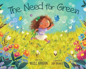 The Need for Green by Nicole Krashin | Autism Children’s Book