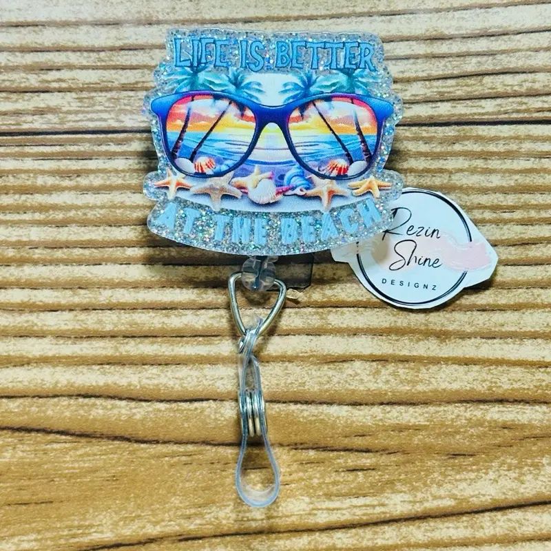 Life Is Better At The Beach Badge Reel