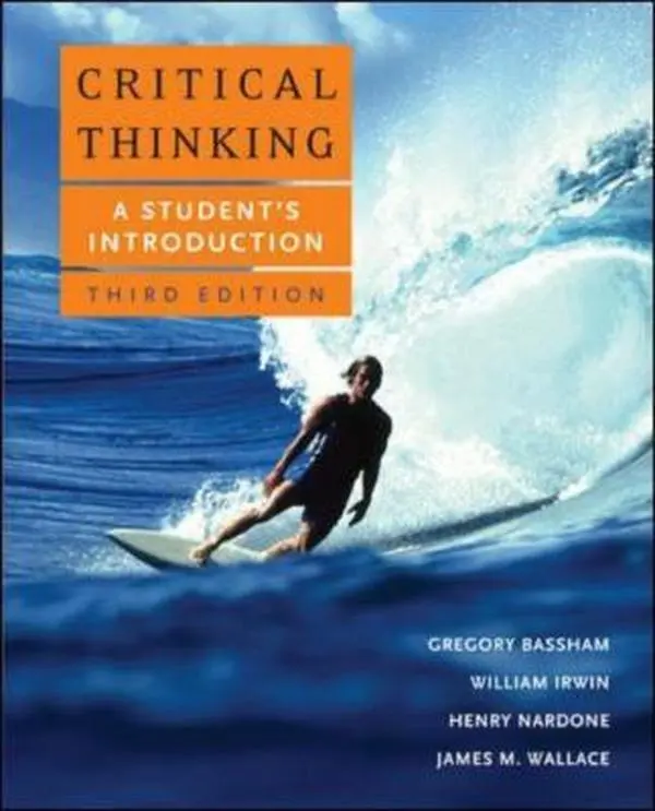 USED-Critical Thinking: A Student's Introduction by Gregory Bassham (Paperback)