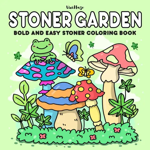 420 Gardener Stoner-Themed Coloring Book for Adults - 30 Dreamy Hand-Drawn Illustrations, Hand-Drawn Charm, Simple Lines, Easy Color, Relaxing Activity, Whimsical Garden Vibes, 8.5x8.5 Inches Art Supply for 420 Enthusiasts