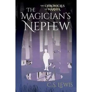 USED Book - Chronicles of Narnia: The Magician's Nephew by C. S. Lewis (Paperback)