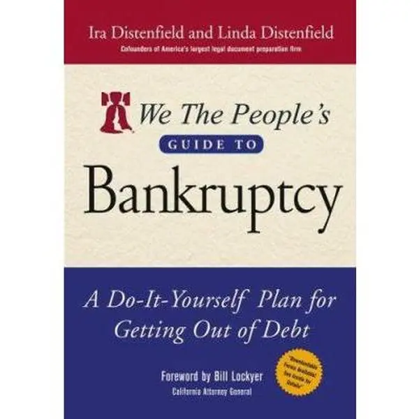 USED-We The People's Guide to Bankruptcy : A Do-It-Yourself Plan for Getting Out of Debt by Ira Distenfield (Paperback)
