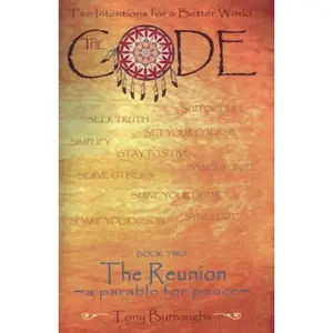USED-The Code Book Two: The Reunion a Parable for Peace by Tony Burroughs (Paperback)