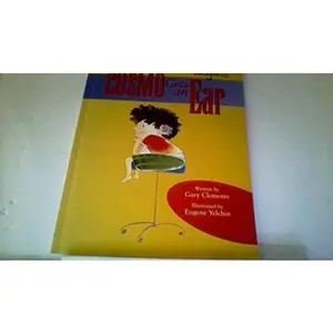 USED-SAT 7 Cosmo Gets an Ear Is (Literacy 2000 Stage 7) by Gary Clemente (Paperback)