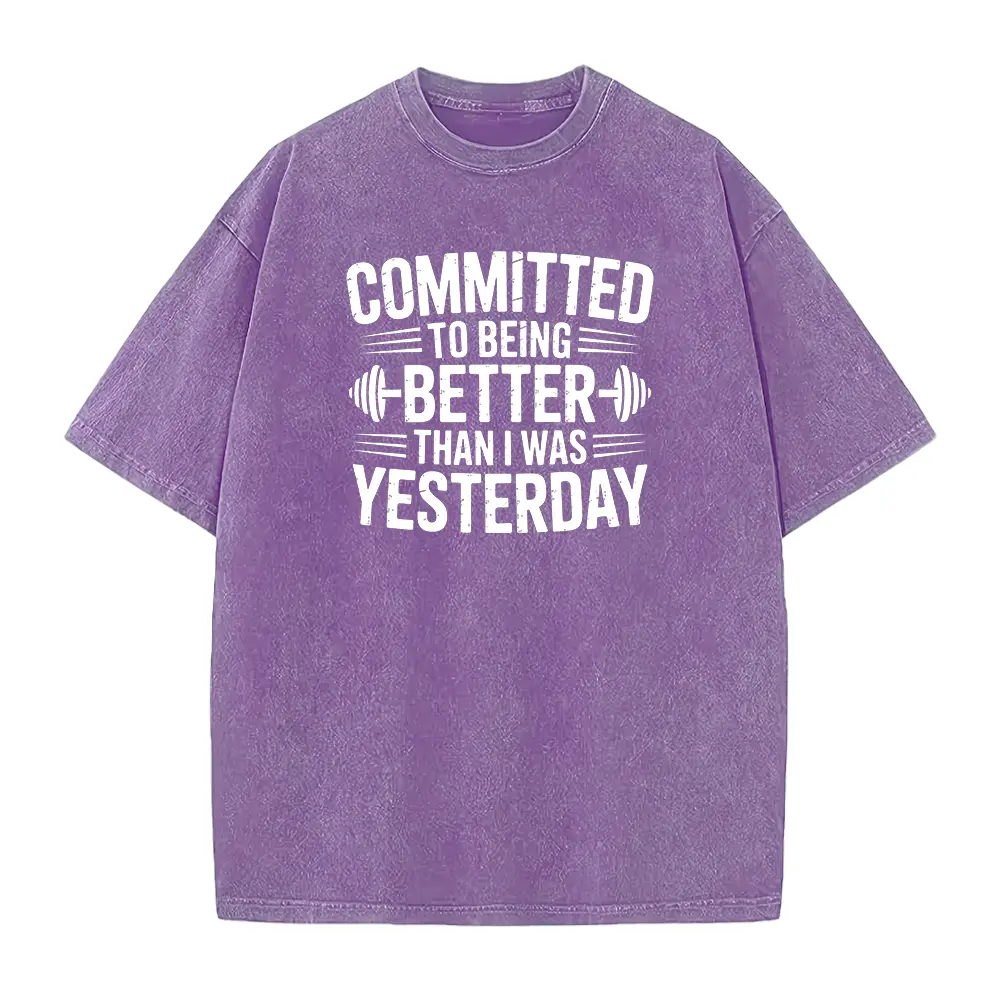 Committed to Better  Shirts, Fitness Goals Shirt, Gym Workout T Shirt, Inspirational T Shirt, Motivation Shirt