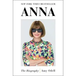 USED-Anna: The Biography by Odell, Amy (Hardcover)