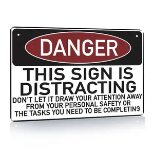 Danger This Sign Is Distracting 12X 8 Inch Funny Tin Sign, Ideal Gift For Youself, Keep Attention Notice Signs, Retro Vintage Metal Plaque, Shop, Office, Home, 8X12Inc Decor