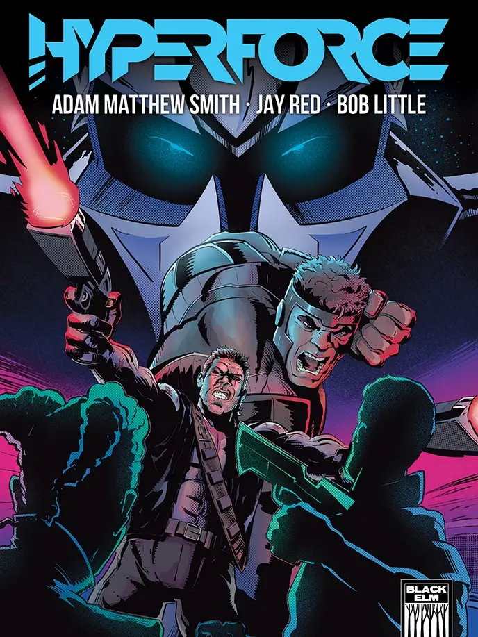 HyperForce 2 | Cyberpunk Post-Superhero Comic Book Series by Adam Matthew Smith 2025 Release 32 Pages 18+