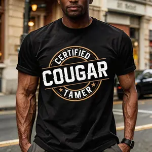 Certified Cougar Tamer Design Cougar Streetwear Funny Graphic T-Shirt