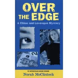 USED-Over the Edge: A Chloe and Levesque Mystery by Norah McClintock (Unknown)