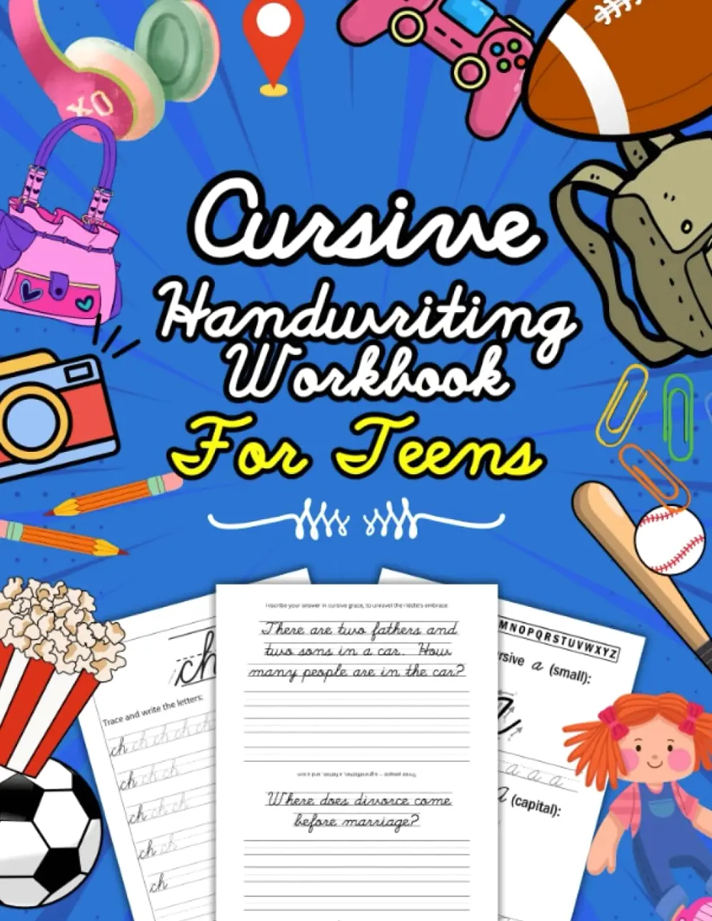 Cursive Handwriting Workbook for Teens: Learn Cursive Writing & Practice Penmanship Book for Young Adults & Teenagers