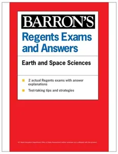 Regents Exams and Answers: Earth and Space Sciences -- Barron's Educational Series, Paperback