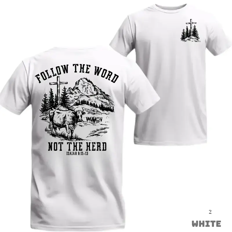 Faith 2025 Follow The Word Not The Herd T-shirt -With Cross Cow And Mountain Graphic For Church Or Outdoor Wear Evangelical Christian Message Unisex Menswear Tops boyfriend  tees