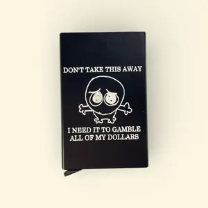 I Need To Gamble All Of My Dollars - Metal Laser Engraved Card Holder Wallet - Slim Stealth Wallet - Funny Meme Wallet Card Holder
