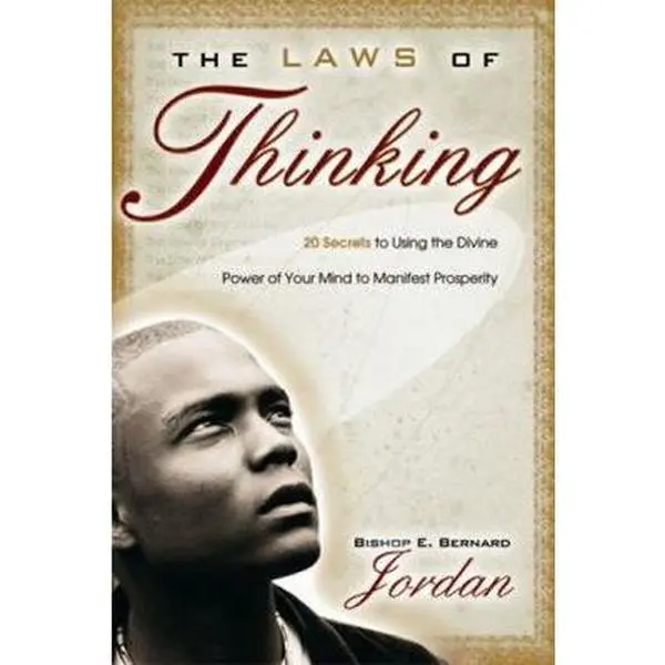 Used Soft Covers Trade Paperback Book - The Laws of Thinking: 20 Secrets to Using Divine Mental Power for Mental Freedom, Thoughts, Personal Development & Spiritual Prosperity by E. Bernard Jordan (English), 20 Secrets To Using The Divine Power