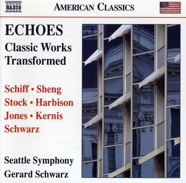 Gerard Schwarz - Echoes: Classic Works Transformed  [COMPACT DISC - CD]