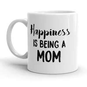 Happiness Is Being A Mom Mug Cute Mothers Day Coffee Cup - 11oz Funny Coffee Mugs Ceramic Printed Drinkware Cup