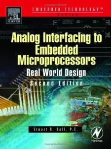 USED-Analog Interfacing to Embedded Microprocessor Systems by Ball, Stuart (Paperback)