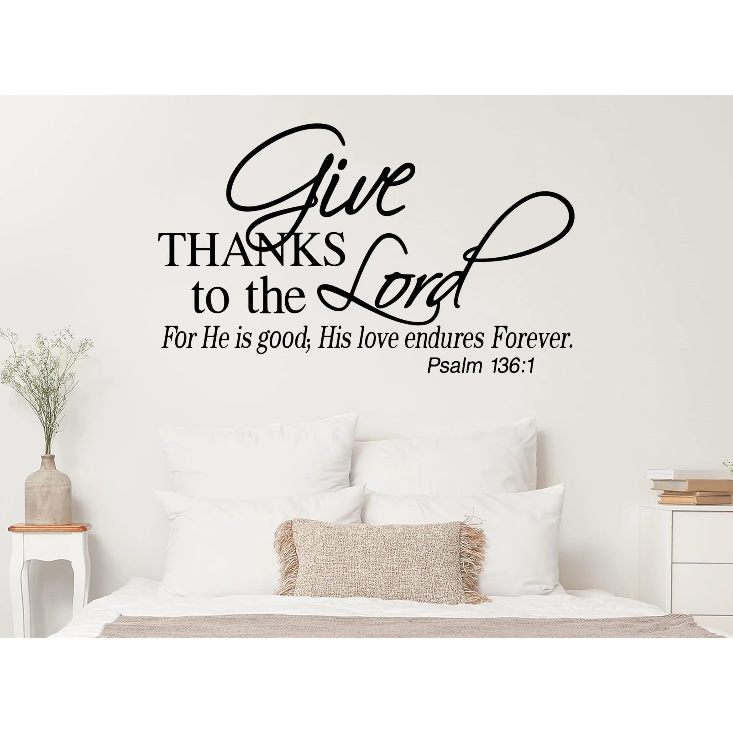 Psalm 136:1 Wall Decal – Give Thanks to The Lord for He is Good Bible Verse Wall Art Sticker – Religious Christian Scripture Home Decor