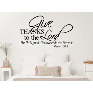Psalm 136:1 Wall Decal – Give Thanks to The Lord for He is Good Bible Verse Wall Art Sticker – Religious Christian Scripture Home Decor