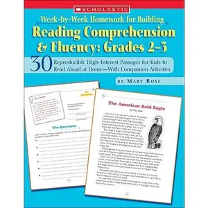 Week-By-Week Homework for Building Reading Comprehension & Fluency: Grades 2-3: 30 Reproducible High-Interest Passages for Kids to Read Aloud at Home- -- Mary Rose, Paperback