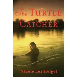 USED-The Turtle Catcher by Helget, Nicole Lea (Paperback)