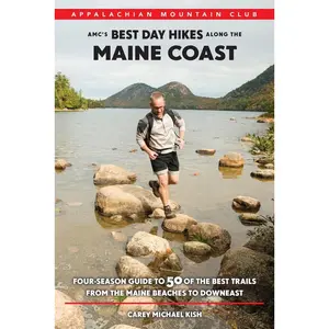 USED Book - Amc's Best Day Hikes Along the Maine Coast: Four-Season Guide to 50 of the Best Trails from the Maine Beaches to Downeast by Kish, Carey (Paperback) - english