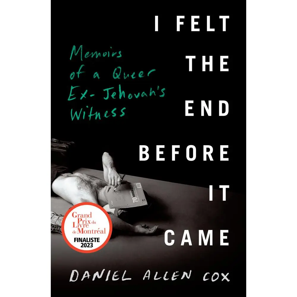 USED Book - I Felt the End Before It Came: Memoirs of a Queer Ex-Jehovah's Witness by Cox, Daniel Allen (Hardcover) - english