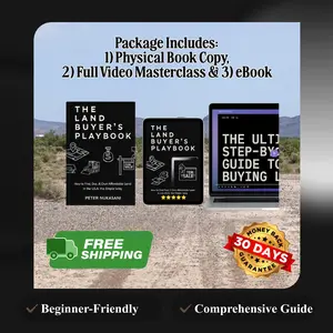 The Land Buyer’s Playbook: Step-by-Step Guide on How to Find, Buy & Own Affordable Land
