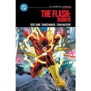 The Flash: Rebirth: DC Compact Comics Edition -- Geoff Johns, Paperback