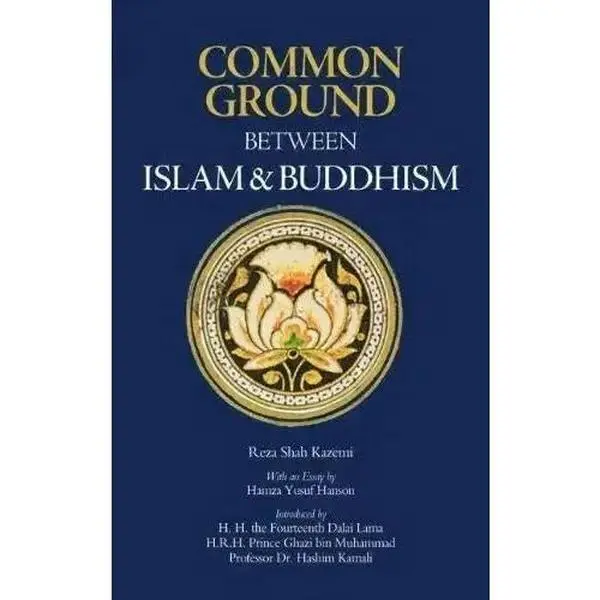 Common Ground Between Islam and Buddhism