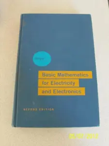 USED Book - Basic Mathematics for Electricity and Electronics by Bertrand Singer (Hardcover) - english