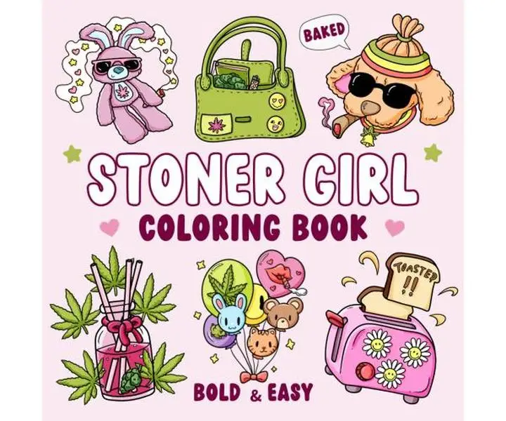 Stoner Girl Bold and Easy Stoner Coloring Book for Adults with 40 Cute and Psychedelic Designs for Weed-loving Girls and Free-spirited Stoner Queens
