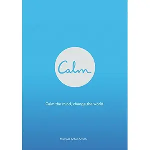 USED-Calm by Smith, Michael Acton (Paperback)