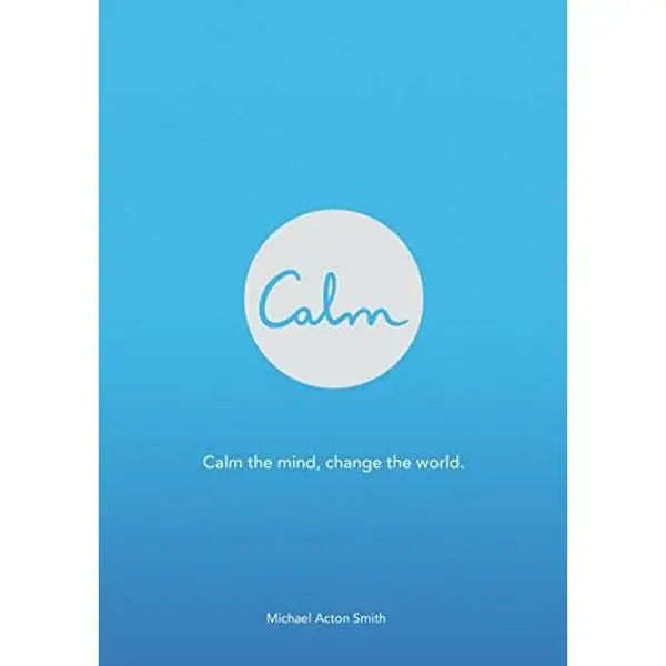 USED-Calm by Smith, Michael Acton (Paperback)