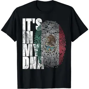 [100% Cotton] It's In My DNA Mexican Shirt Proud Hispanic Gift Mexico Flag T-Shirt