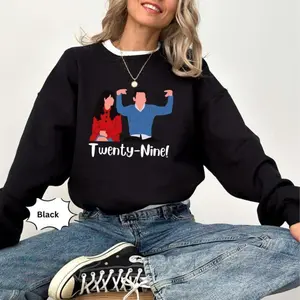 New Girl Schmidt 29 Twenty-nine! FUNNY Sweatshirt, Gildan Unisex, Premium Quality Cotton, Classic Styles, Never Go Out of Fashion