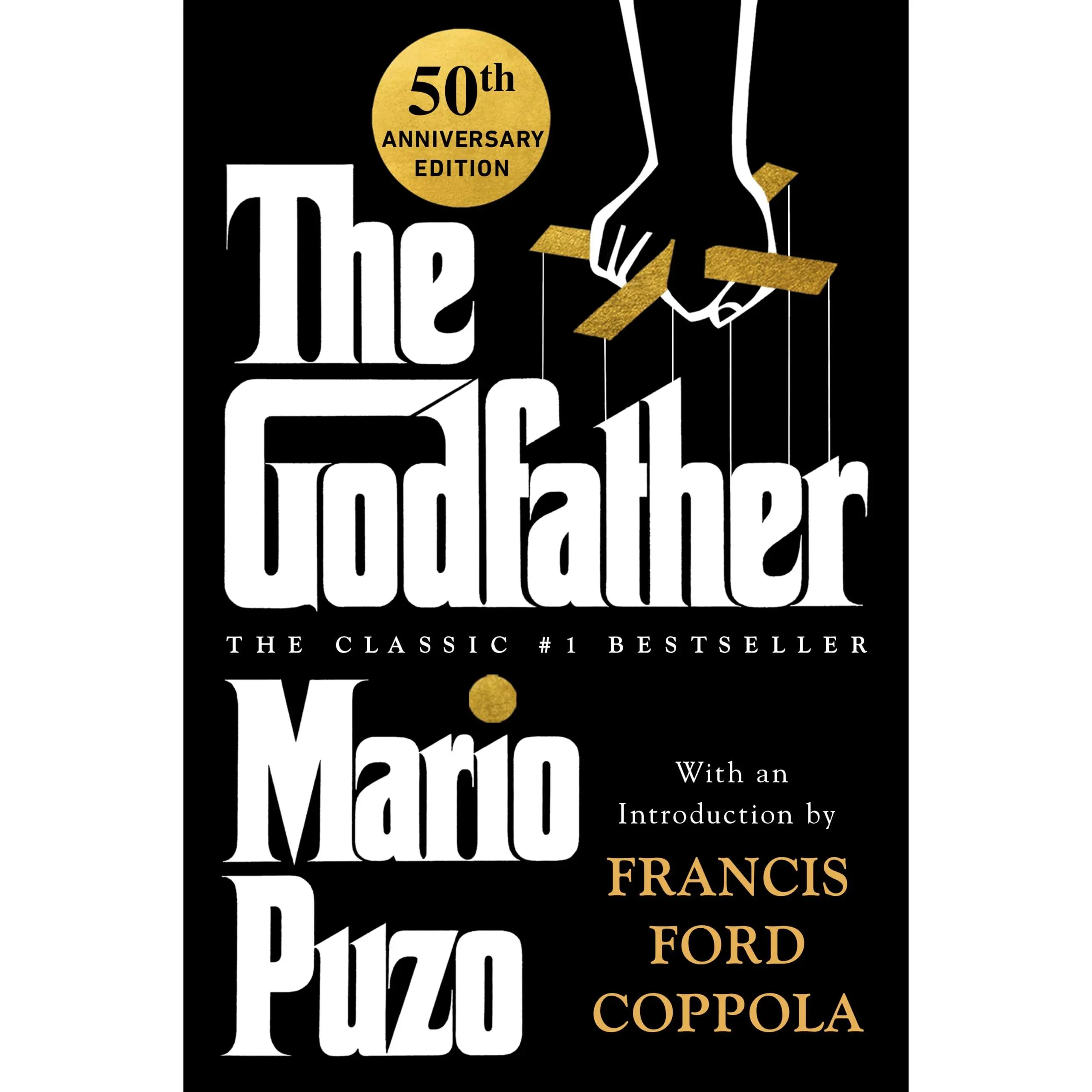 The Godfather: 50th Anniversary Edition -- Mario Puzo - Paperback